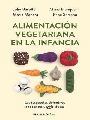 cover image of Alimentación vegetariana en la infancia